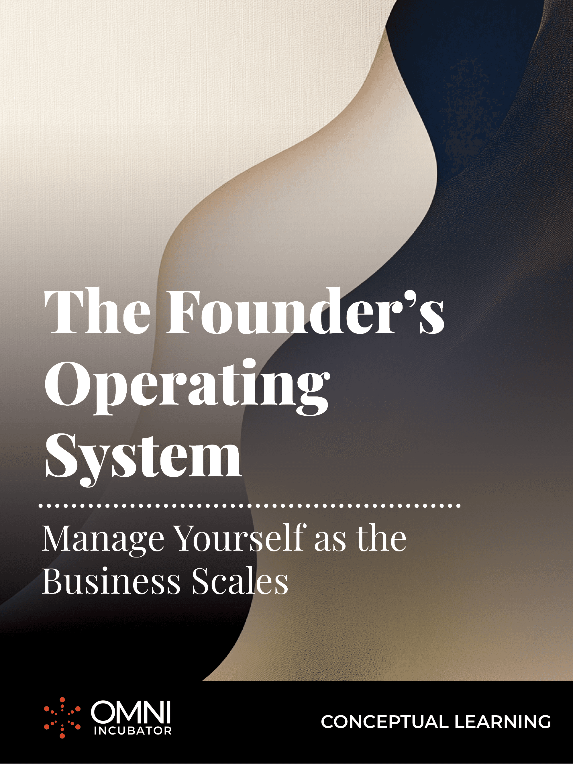 The Founder's Operating System